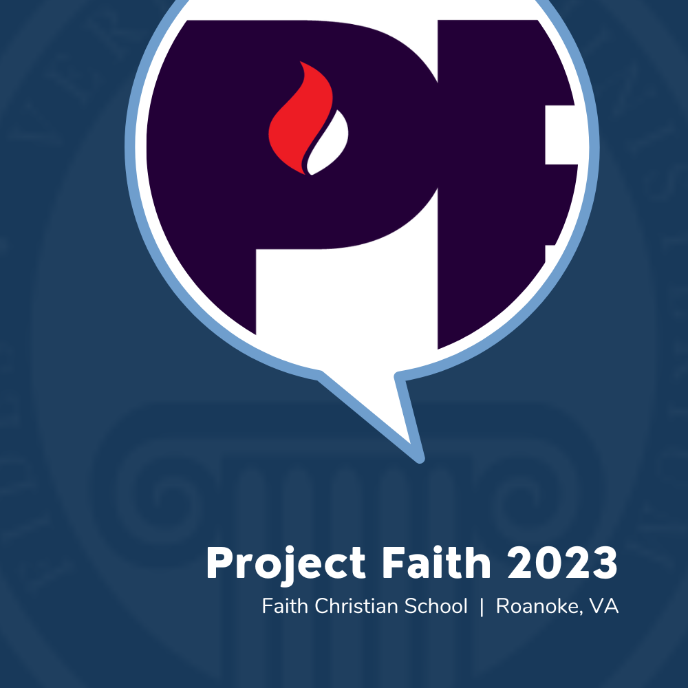 Project Faith at Faith Christian School Roanoke, VA